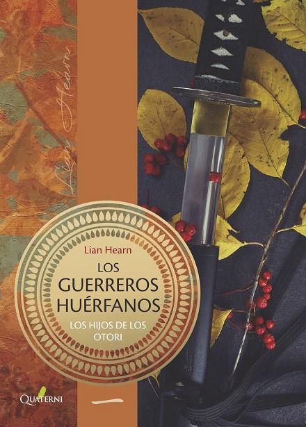 LOS GUERREROS HUÉRFANOS | 9788412286069 | HEARN, LIAN | Galatea Llibres | Llibreria online de Reus, Tarragona | Comprar llibres en català i castellà online