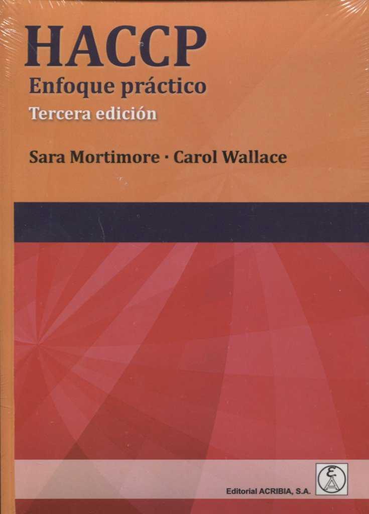 HACCP ENFOQUE PRACTICO | 9788420011806 | MORTIMORE - WALLACE | Galatea Llibres | Llibreria online de Reus, Tarragona | Comprar llibres en català i castellà online