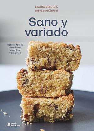 SANO Y VARIADO | 9788418735301 | GARCÍA MATILLA , LAURA | Galatea Llibres | Llibreria online de Reus, Tarragona | Comprar llibres en català i castellà online