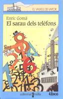 SARAU DELS TELEFONS, EL | 9788482863474 | GOMA, ENRIC | Galatea Llibres | Llibreria online de Reus, Tarragona | Comprar llibres en català i castellà online