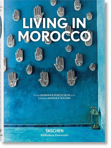 LIVING IN MOROCCO | 9783836568203 | Galatea Llibres | Librería online de Reus, Tarragona | Comprar libros en catalán y castellano online