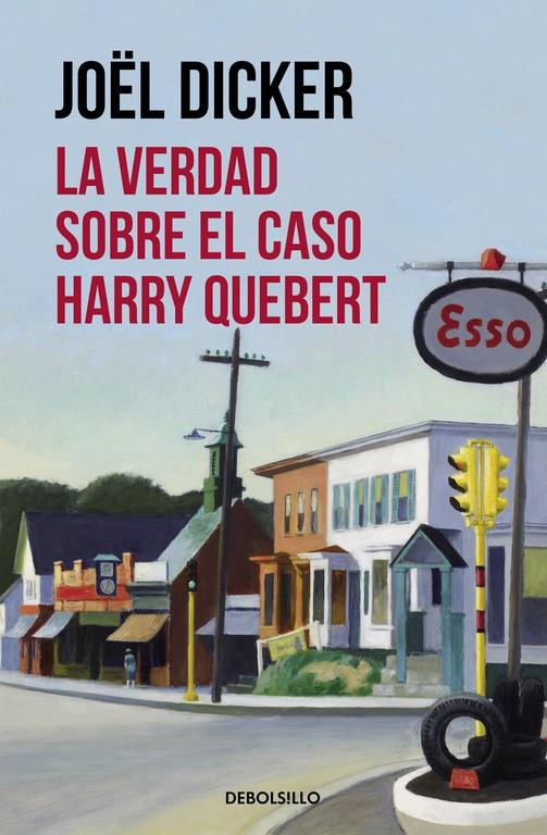 LA VERDAD SOBRE EL CASO HARRY QUEBERT | 9788490628379 | DICKER, JOËL | Galatea Llibres | Llibreria online de Reus, Tarragona | Comprar llibres en català i castellà online