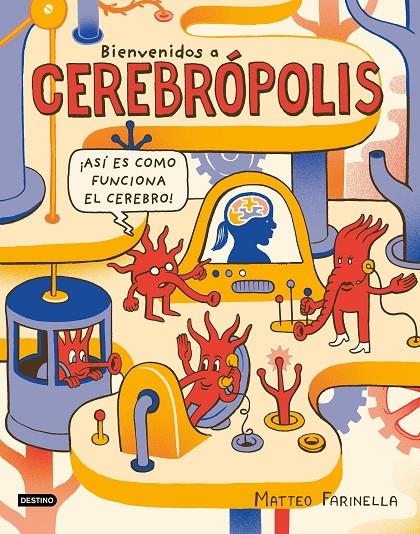 BIENVENIDOS A CEREBRóPOLIS | 9788408186885 | FARINELLA, MATTEO | Galatea Llibres | Llibreria online de Reus, Tarragona | Comprar llibres en català i castellà online