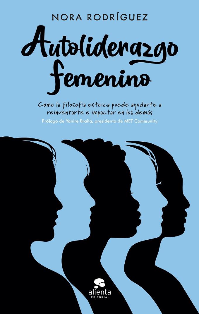 AUTOLIDERAZGO FEMENINO | 9788413441269 | RODRÍGUEZ, NORA | Galatea Llibres | Llibreria online de Reus, Tarragona | Comprar llibres en català i castellà online