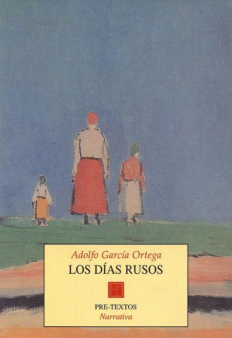 DIAS RUSOS, LOS | 9788481911015 | GARCIA ORTEGA, ADOLFO | Galatea Llibres | Llibreria online de Reus, Tarragona | Comprar llibres en català i castellà online
