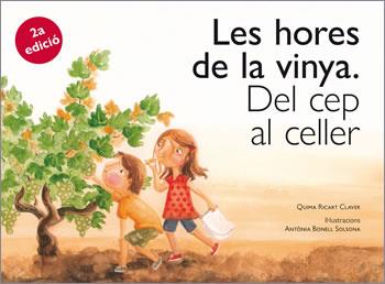 LES HORES DE LA VINYA | 9788416445134 | RICART CLAVER, QUIMA | Galatea Llibres | Llibreria online de Reus, Tarragona | Comprar llibres en català i castellà online