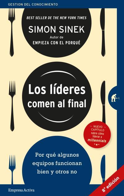 LOS LÍDERES COMEN AL FINAL | 9788416997527 | SINEK, SIMON | Galatea Llibres | Llibreria online de Reus, Tarragona | Comprar llibres en català i castellà online