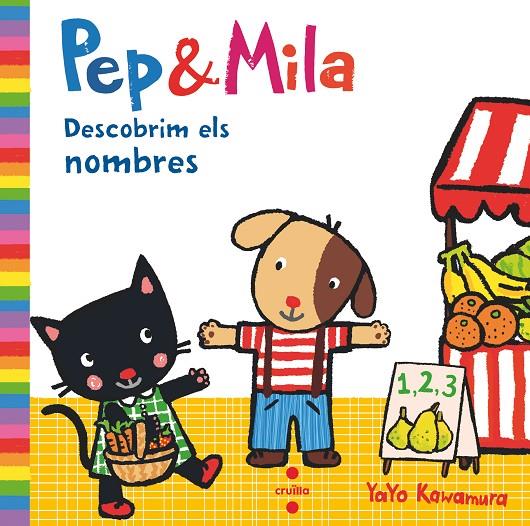 PEP & MILA DESCOBRIM ELS NOMBRES | 9788466147477 | KAWAMURA, YAYO | Galatea Llibres | Llibreria online de Reus, Tarragona | Comprar llibres en català i castellà online