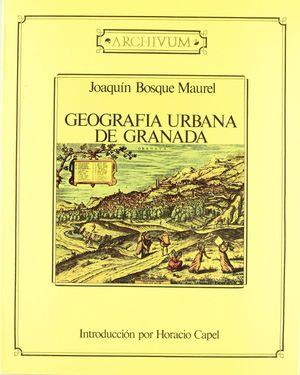 GEOGRAFIA URBANA DE GRANADA | 9788433806994 | BOSQUE MAUREL, JOAQUIN | Galatea Llibres | Llibreria online de Reus, Tarragona | Comprar llibres en català i castellà online