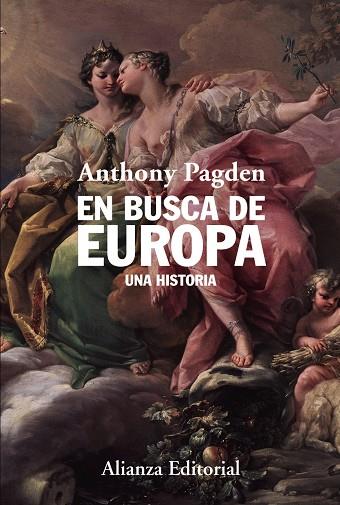 EN BUSCA DE EUROPA | 9788411482356 | PAGDEN, ANTHONY | Galatea Llibres | Llibreria online de Reus, Tarragona | Comprar llibres en català i castellà online