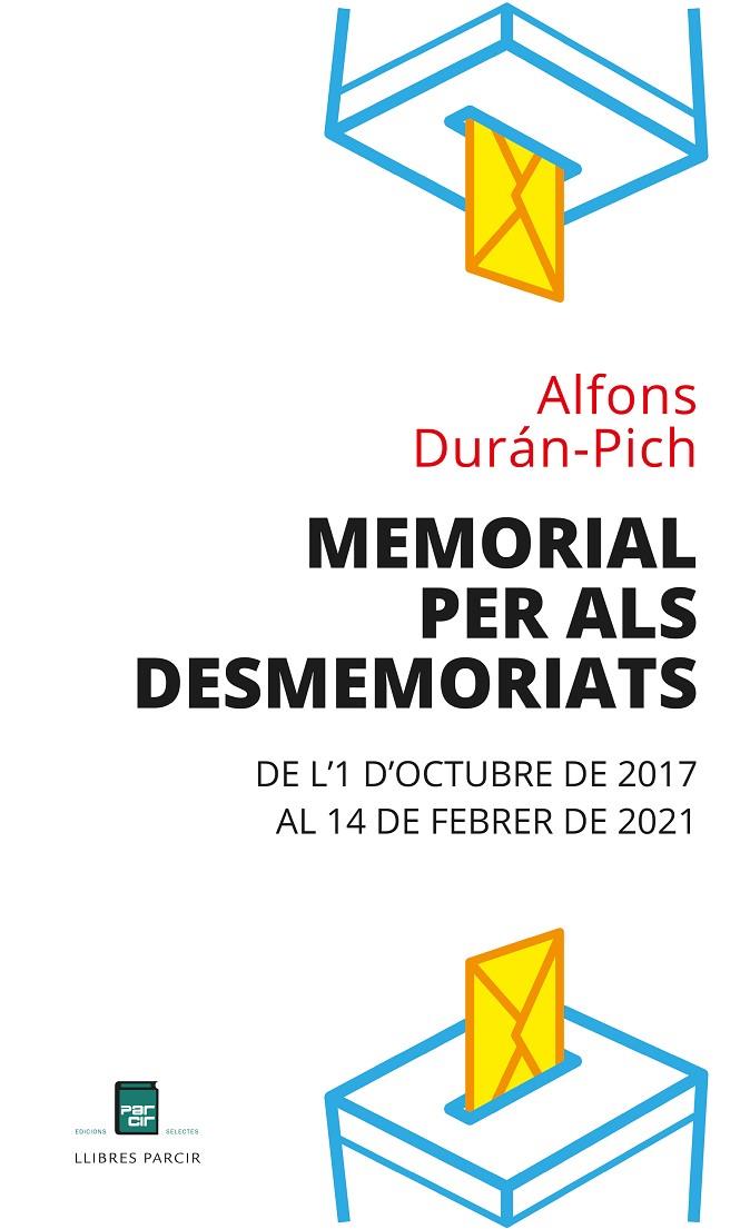 MEMORIAL PER ALS DESMEMORIATS | 9788486538989 | DURAN, ALFONS | Galatea Llibres | Llibreria online de Reus, Tarragona | Comprar llibres en català i castellà online