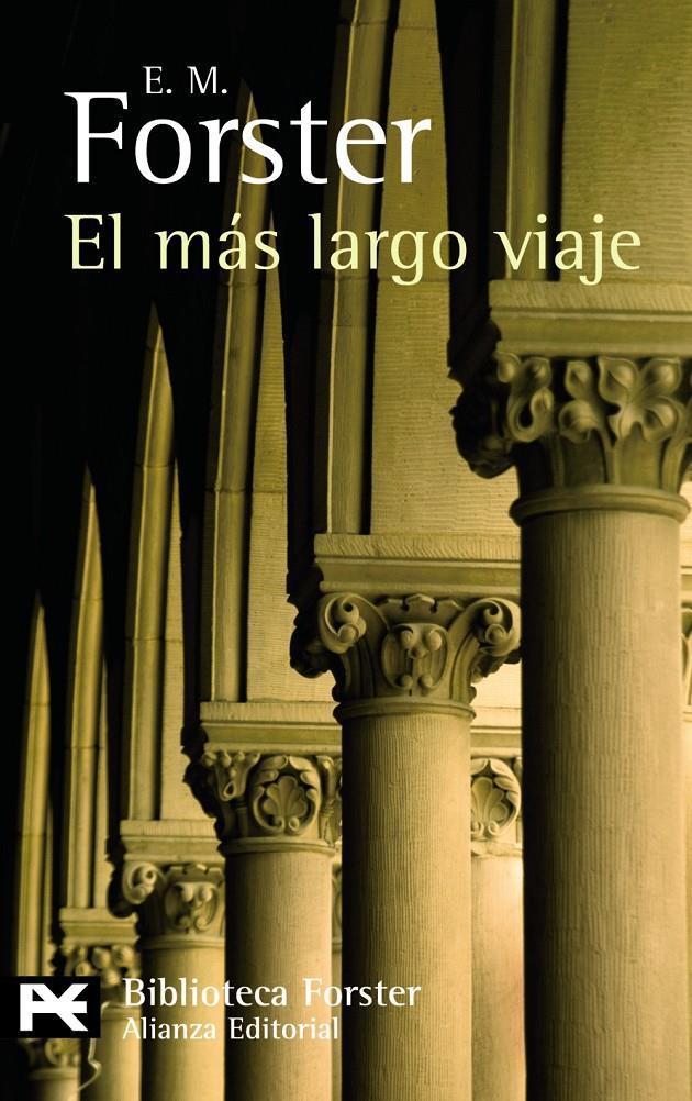 MÁS LARGO VIAJE, EL | 9788420662367 | FORSTER, E.M. | Galatea Llibres | Llibreria online de Reus, Tarragona | Comprar llibres en català i castellà online