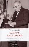 GASTON GALLIMARD | 9788483075449 | ASSOULINE, PIERRE | Galatea Llibres | Librería online de Reus, Tarragona | Comprar libros en catalán y castellano online