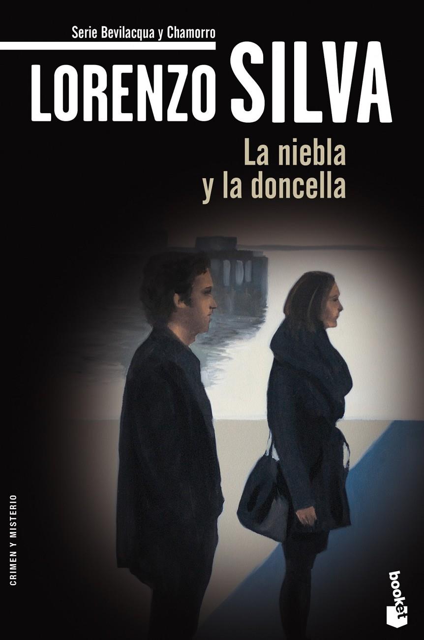 LA NIEBLA Y LA DONCELLA | 9788423344284 | LORENZO SILVA | Galatea Llibres | Llibreria online de Reus, Tarragona | Comprar llibres en català i castellà online