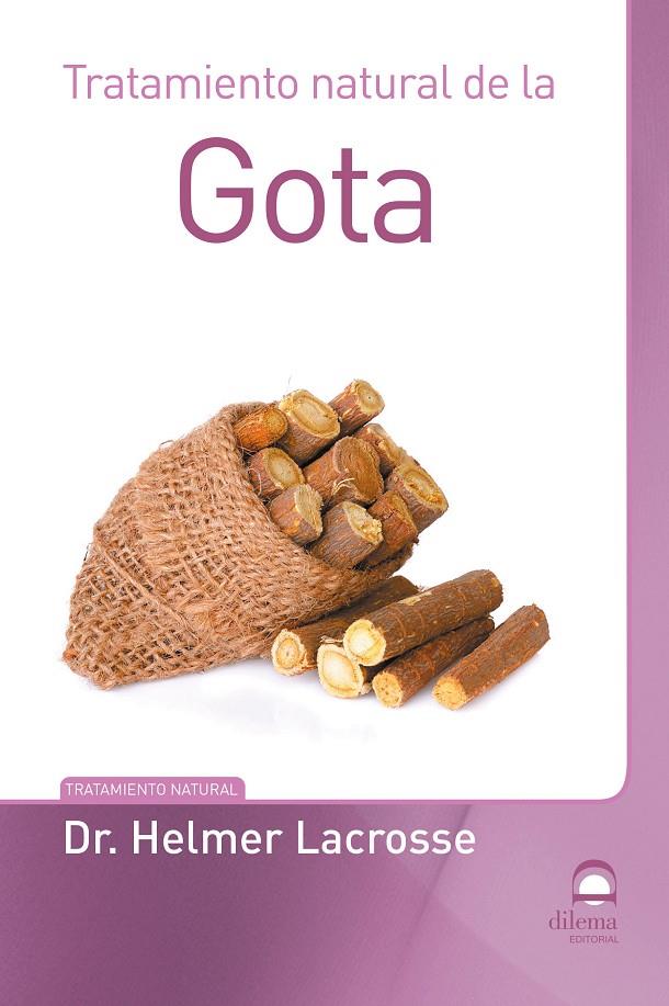 GOTA. TRAT. NAT. | 9788498274646 | DR. HELMER LACROSSE | Galatea Llibres | Llibreria online de Reus, Tarragona | Comprar llibres en català i castellà online