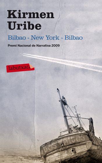 BILBAO - NEW YORK - BILBAO | 9788499302867 | URIBE, KIRMEN | Galatea Llibres | Llibreria online de Reus, Tarragona | Comprar llibres en català i castellà online