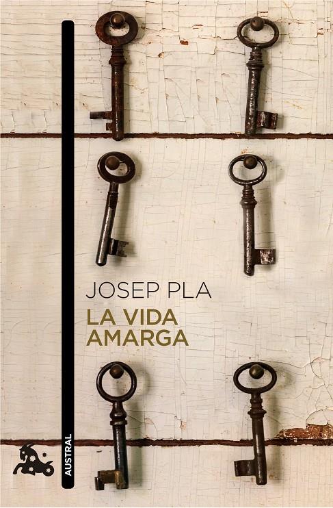 LA VIDA AMARGA | 9788423348435 | PLA, JOSEP | Galatea Llibres | Llibreria online de Reus, Tarragona | Comprar llibres en català i castellà online