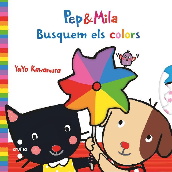 PEP & MILA BUSQUEM ELS COLORS | 9788466145176 | KAWAMURA, YAYO | Galatea Llibres | Llibreria online de Reus, Tarragona | Comprar llibres en català i castellà online