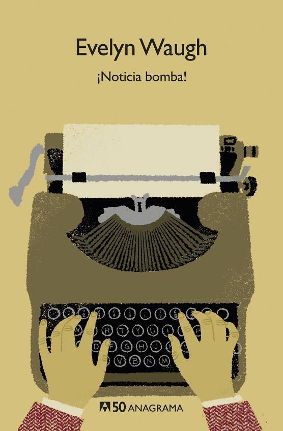 NOTICIA BOMBA! | 9788433902566 | WAUGH, EVELYN | Galatea Llibres | Llibreria online de Reus, Tarragona | Comprar llibres en català i castellà online