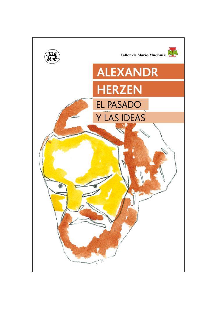 EL PASADO Y LAS IDEAS | 9788415325642 | HERZEN, ALEXANDR | Galatea Llibres | Llibreria online de Reus, Tarragona | Comprar llibres en català i castellà online