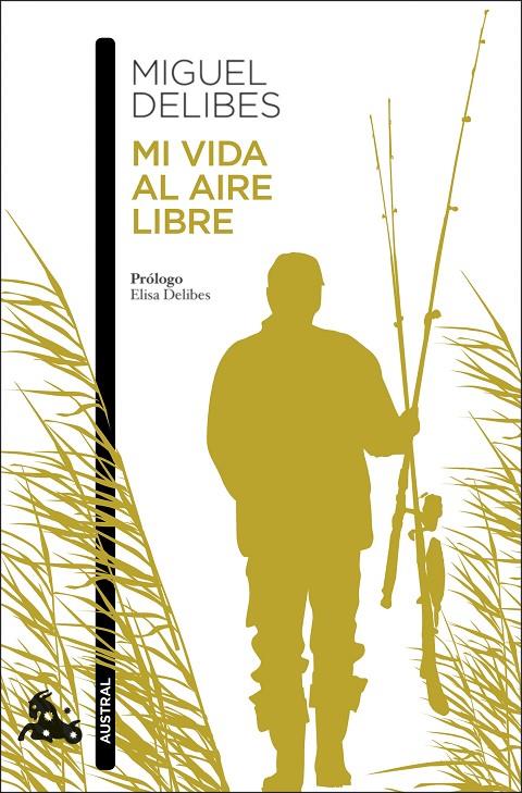 MI VIDA AL AIRE LIBRE | 9788423360703 | DELIBES, MIGUEL | Galatea Llibres | Llibreria online de Reus, Tarragona | Comprar llibres en català i castellà online