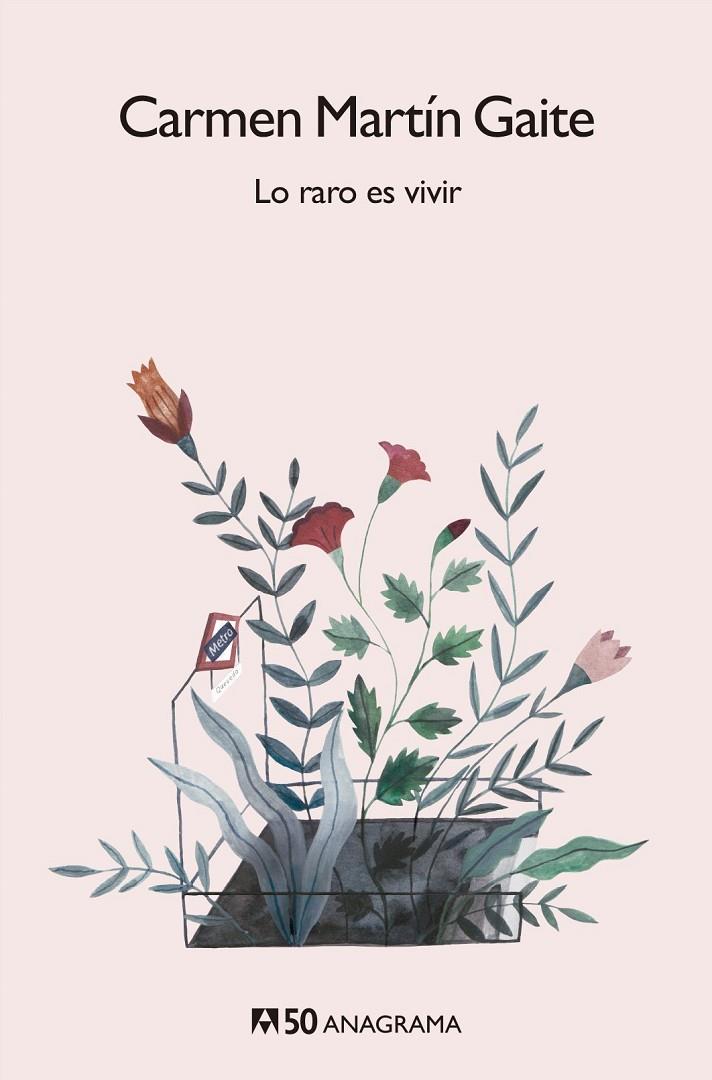 LO RARO ES VIVIR | 9788433902535 | MARTÍN GAITE, CARMEN | Galatea Llibres | Llibreria online de Reus, Tarragona | Comprar llibres en català i castellà online