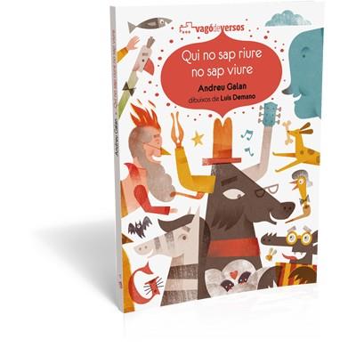 QUI NO SAP RIURE NO SAP VIURE | 9788494175756 | GALAN, ANDREU | Galatea Llibres | Llibreria online de Reus, Tarragona | Comprar llibres en català i castellà online