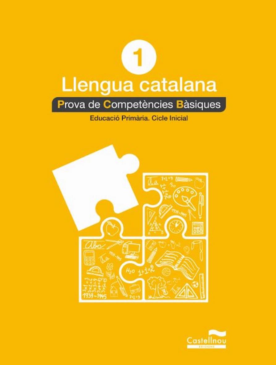 PROVES COMPETENCIES BASIQUES LLENGUA 1 PRIMARIA | 9788498049510 | Galatea Llibres | Llibreria online de Reus, Tarragona | Comprar llibres en català i castellà online