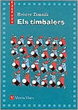 ELS TIMBALERS (CUCANYA) | 9788431659400 | ZIMNIK, REINER | Galatea Llibres | Llibreria online de Reus, Tarragona | Comprar llibres en català i castellà online
