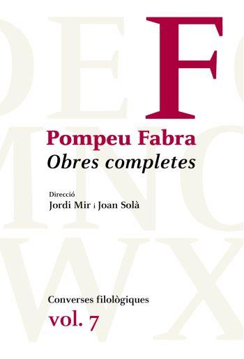 OBRES COMPLETES POMPEU FABRA VOL.7 | 9788482560373 | FABRA, POMPEU | Galatea Llibres | Llibreria online de Reus, Tarragona | Comprar llibres en català i castellà online