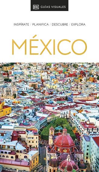 MÉXICO GUÍAS VISUALES 2022 | 9780241574485 | Galatea Llibres | Llibreria online de Reus, Tarragona | Comprar llibres en català i castellà online