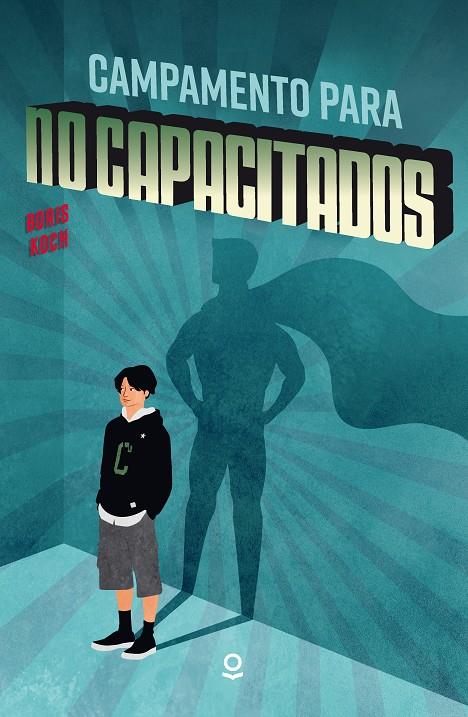 CAMPAMENTO PARA NO CAPACITADOS | 9788491224082 | KOCH, BORIS | Galatea Llibres | Llibreria online de Reus, Tarragona | Comprar llibres en català i castellà online
