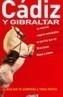 CADIZ Y GIBRALTAR GUIARAMA | 9788497762205 | MONTIEL, ENRIQUE | Galatea Llibres | Llibreria online de Reus, Tarragona | Comprar llibres en català i castellà online