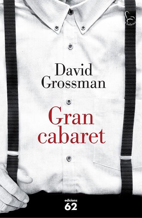 GRAN CABARET | 9788429774306 | GROSSMAN, DAVID | Galatea Llibres | Llibreria online de Reus, Tarragona | Comprar llibres en català i castellà online