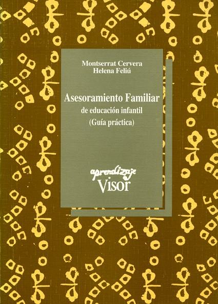 ASESORAMIENTO FAMILIAR DE EDUCACION INFANTIL     (DIP) | 9788477744108 | CERVERA, MONTSERRAT | Galatea Llibres | Llibreria online de Reus, Tarragona | Comprar llibres en català i castellà online