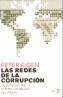 REDES DE LA CORRUPCION, LAS | 9788484531531 | EIGEN, PETER | Galatea Llibres | Llibreria online de Reus, Tarragona | Comprar llibres en català i castellà online