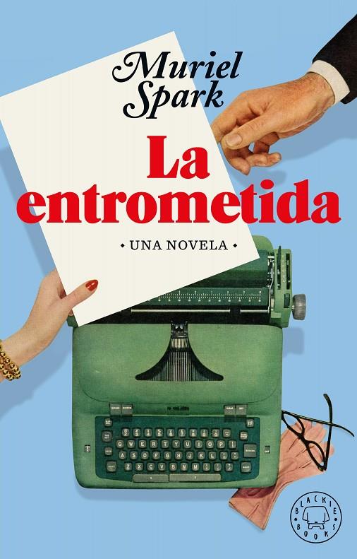 LA ENTROMETIDA | 9788418187490 | SPARK, MURIEL | Galatea Llibres | Llibreria online de Reus, Tarragona | Comprar llibres en català i castellà online