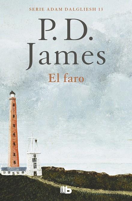 EL FARO (ADAM DALGLIESH 13) | 9788490708873 | JAMES, P.D. | Galatea Llibres | Llibreria online de Reus, Tarragona | Comprar llibres en català i castellà online