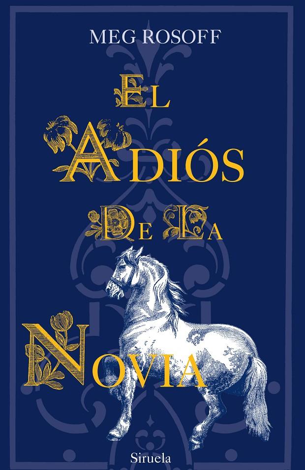 EL ADIÓS DE LA NOVIA | 9788498418262 | ROSOFF, MEG | Galatea Llibres | Llibreria online de Reus, Tarragona | Comprar llibres en català i castellà online