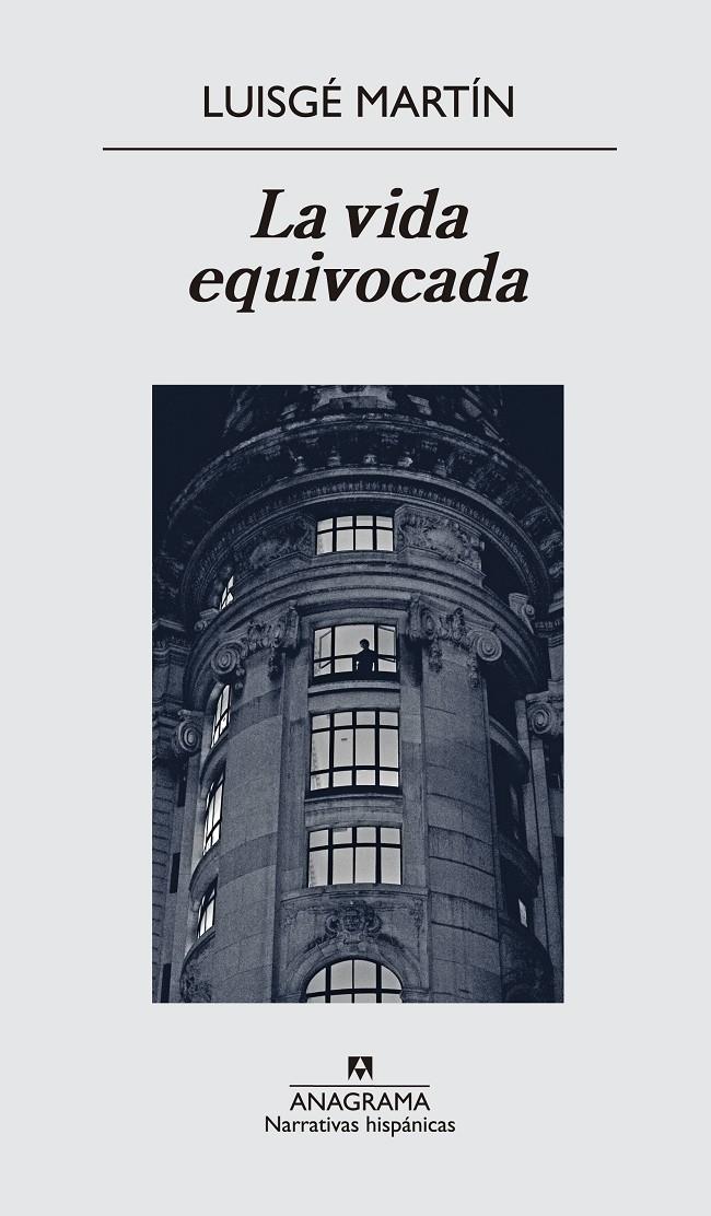 LA VIDA EQUIVOCADA | 9788433997937 | MARTÍN, LUISGÉ | Galatea Llibres | Librería online de Reus, Tarragona | Comprar libros en catalán y castellano online