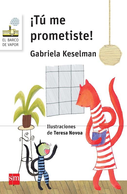 TU ME PROMETISTE! | 9788467579857 | KESELMAN, GABRIELA/ NOVOA MARTINEZ, TERESA | Galatea Llibres | Llibreria online de Reus, Tarragona | Comprar llibres en català i castellà online