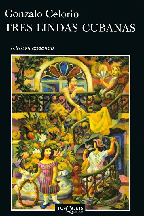 TRES LINDAS CUBANAS | 9788483103371 | CELORIO, GONZALO | Galatea Llibres | Llibreria online de Reus, Tarragona | Comprar llibres en català i castellà online