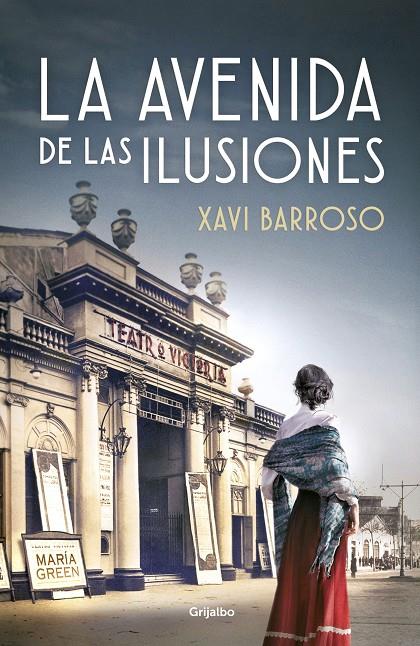 LA AVENIDA DE LAS ILUSIONES | 9788425358470 | BARROSO, XAVI | Galatea Llibres | Llibreria online de Reus, Tarragona | Comprar llibres en català i castellà online