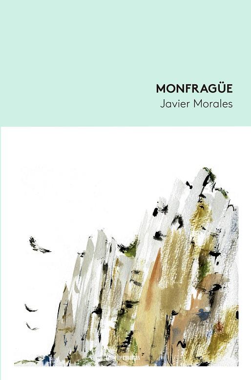 MONFRAGÜE | 9788419243119 | MORALES, JAVIER | Galatea Llibres | Llibreria online de Reus, Tarragona | Comprar llibres en català i castellà online