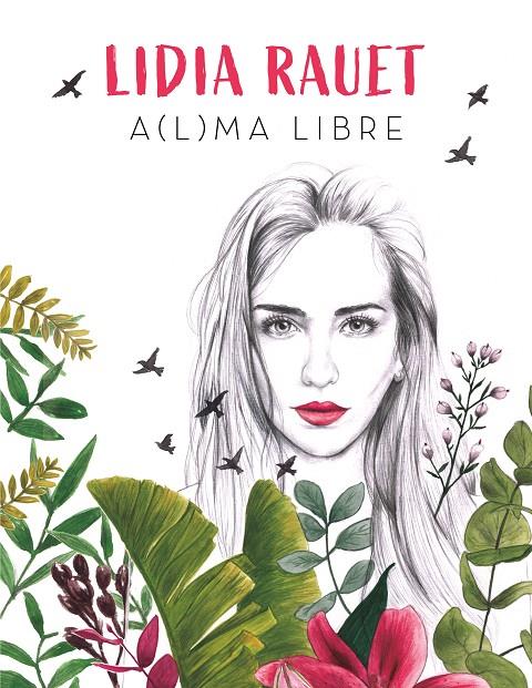 ALMA LIBRE | 9788417736255 | RAUET, LIDIA | Galatea Llibres | Llibreria online de Reus, Tarragona | Comprar llibres en català i castellà online