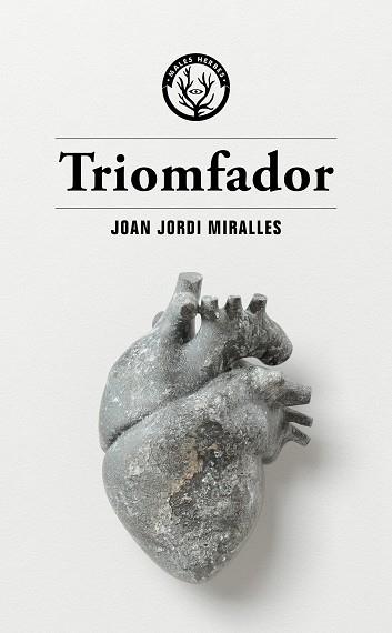 TRIOMFADOR | 9788412538472 | MIRALLES, JOAN JORDI | Galatea Llibres | Librería online de Reus, Tarragona | Comprar libros en catalán y castellano online