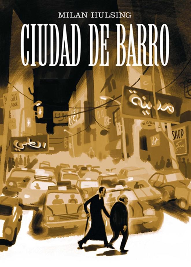 CIUDAD DE BARRO | 9788496722057 | HULSING, MILAN | Galatea Llibres | Llibreria online de Reus, Tarragona | Comprar llibres en català i castellà online