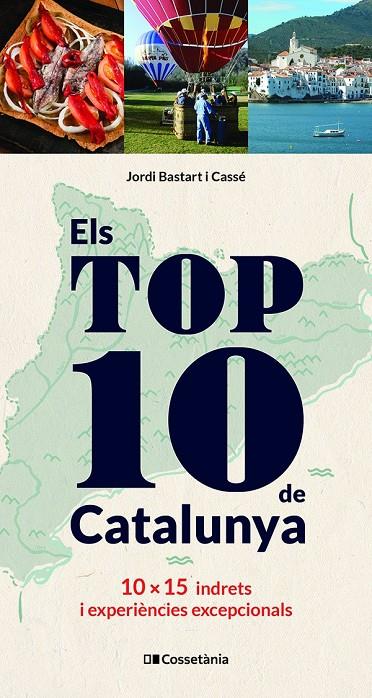 ELS TOP 10 DE CATALUNYA | 9788413560496 | BASTART I CASSÉ, JORDI | Galatea Llibres | Llibreria online de Reus, Tarragona | Comprar llibres en català i castellà online