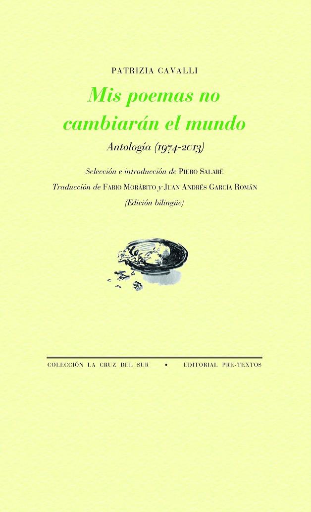 MIS POEMAS NO CAMBIARÁN EL MUNDO ANTOLOGÍA (1974-2013) | 9788418178887 | CAVALLI, PATRIZIA | Galatea Llibres | Llibreria online de Reus, Tarragona | Comprar llibres en català i castellà online