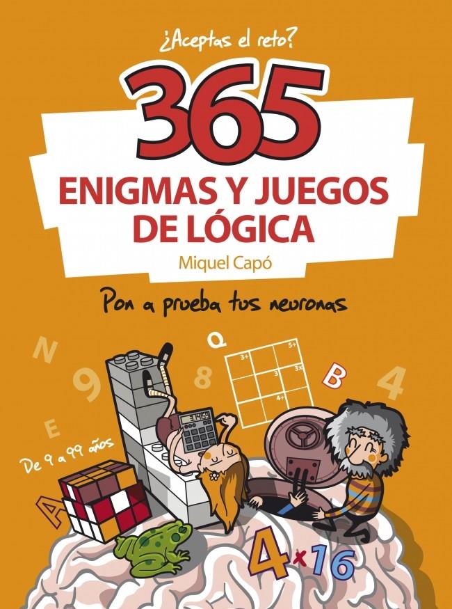 365 ENIGMAS Y JUEGOS DE LÓGICA | 9788484412267 | CAPO, MIQUEL | Galatea Llibres | Llibreria online de Reus, Tarragona | Comprar llibres en català i castellà online